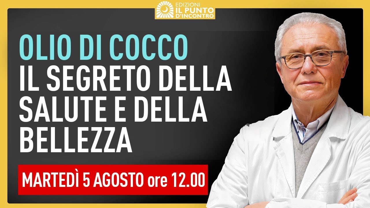 Il segreto della bellezza e della salute: Olio di Cocco - Dottor ivo Bianchi