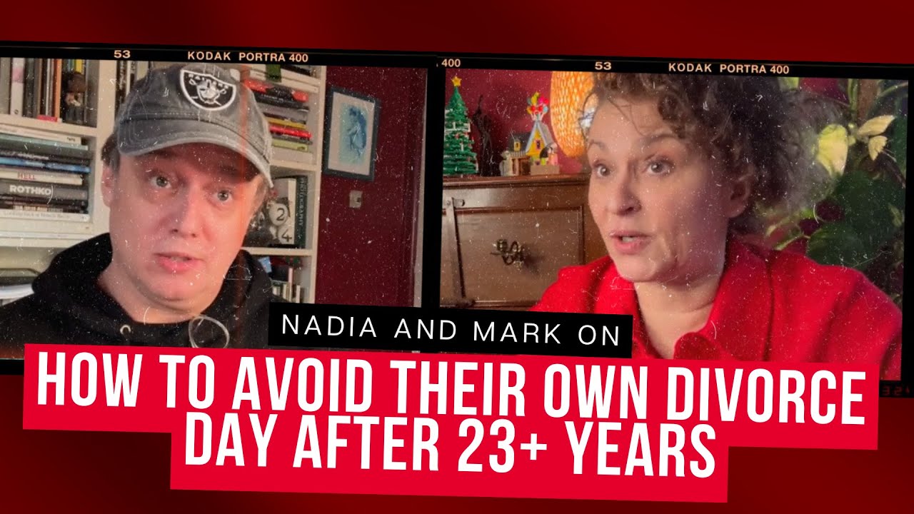 How To Stay Married (SO FAR) Mark & Nadia On How to AVOID Their Own DIVORCE DAY After 23+ Years