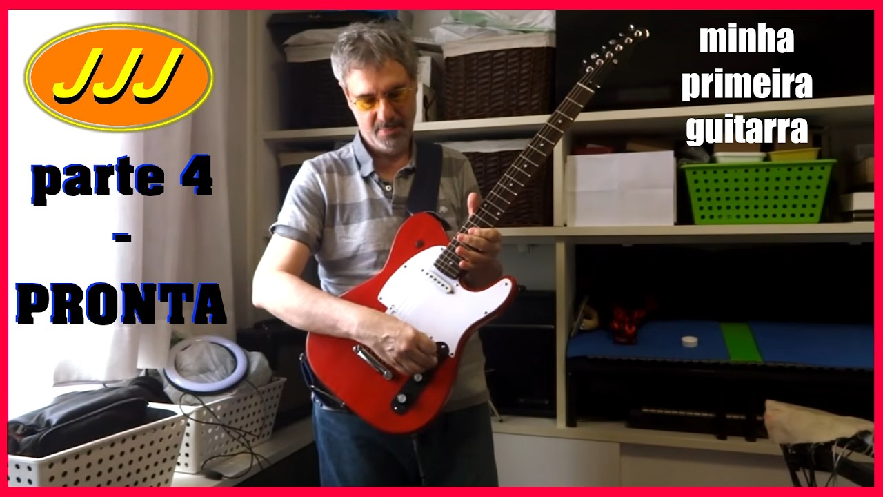 Recriando Minha Primeira Guitarra (Parte 4 - PRONTA!)