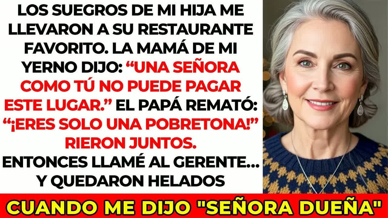 La familia de mi yerno me llevó a su “restaurante favorito” para humillarme… sin saber que era mío