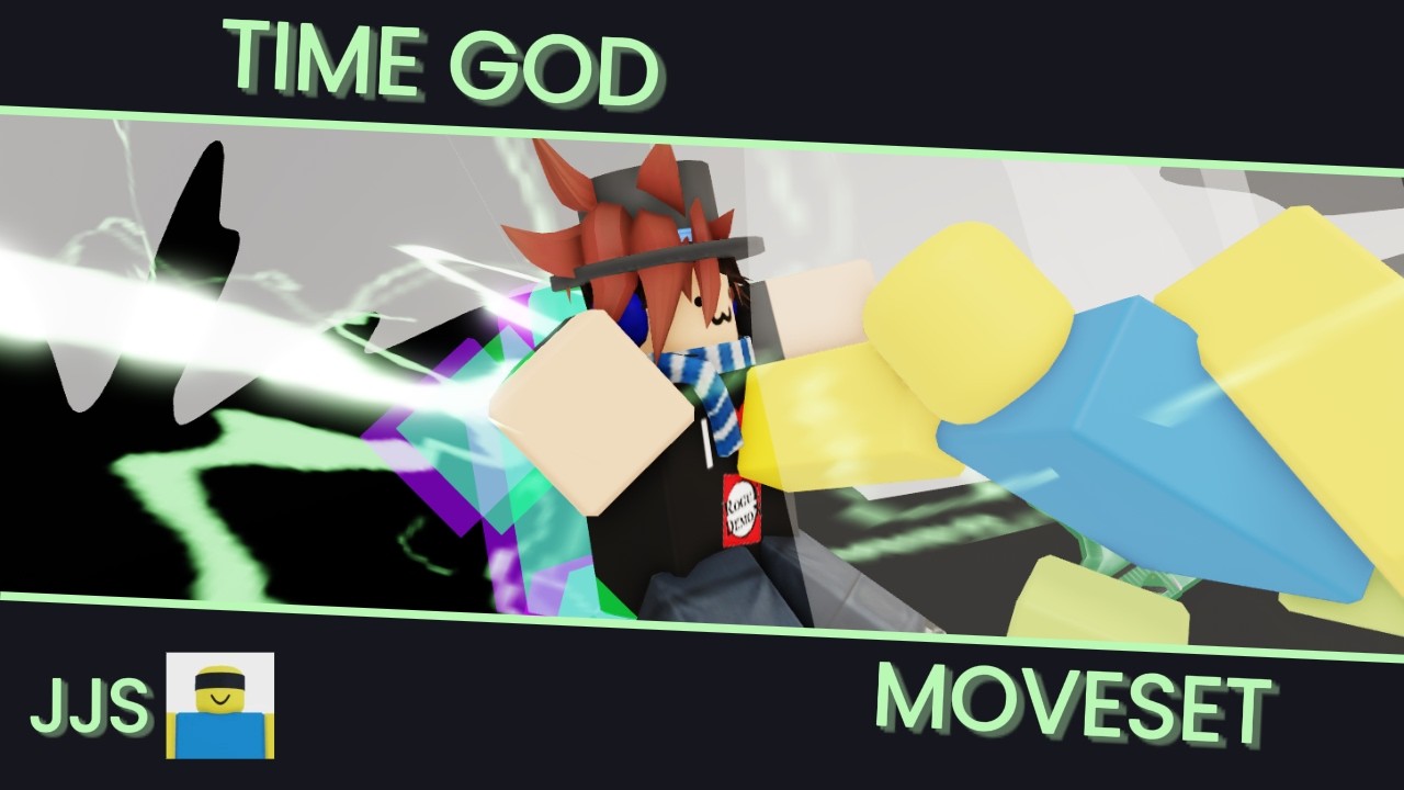 Time God || JJS Custom Moveset