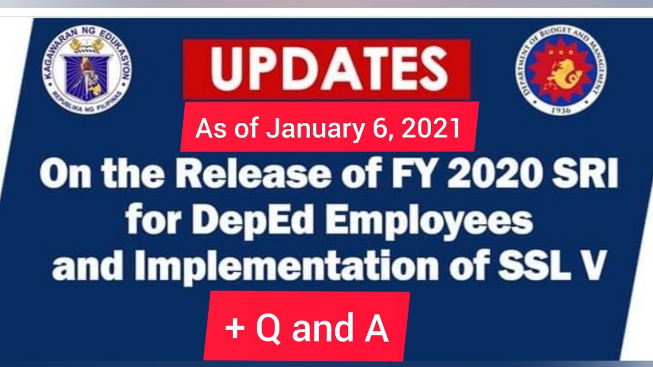 DEPED SRI 2020 RELEASE UPDATES as of January 6, 2021 + FAQs and Answers