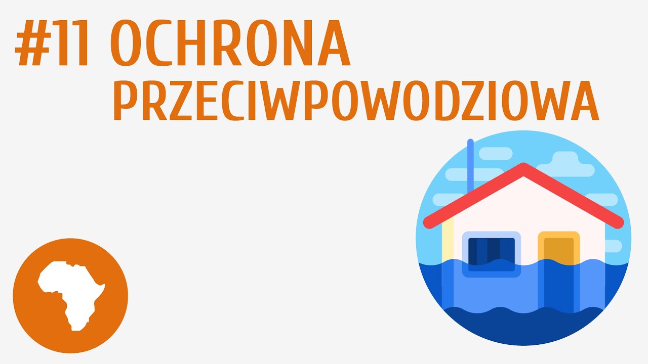 Ochrona przeciwpowodziowa #11 [ Środowisko przyrodnicze Polski ]