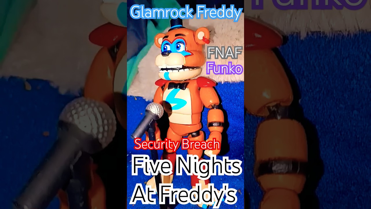 🫵 🐻 (GLAMROCK FREDDY) | FIVE NIGHTS AT FREDDY'S | (SECURITY BREACH) | FNAF | FUNKO | ACTION FIGURE