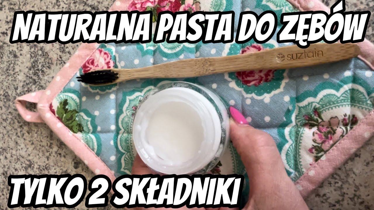 Naturalna pasta do zęb&oacute;w . Tylko 2 składniki . Bardzo szybki przepis jak ją zrobić .