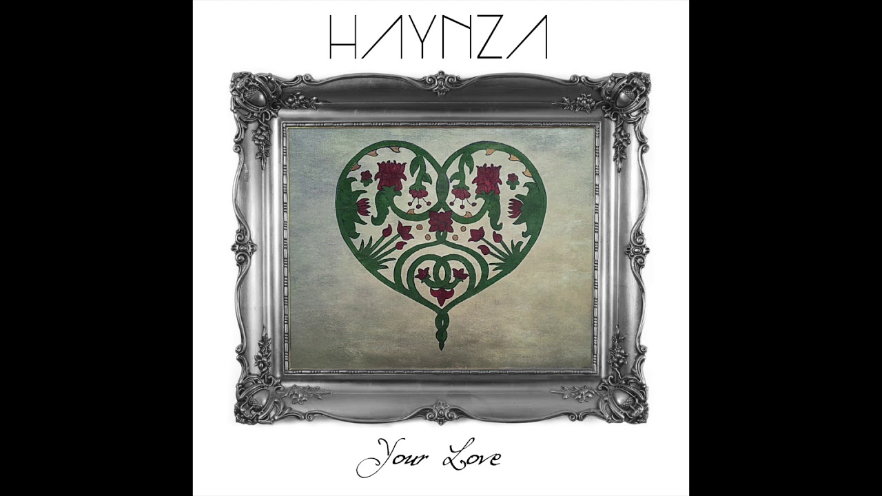 Haynes - Your Love (Official Audio)