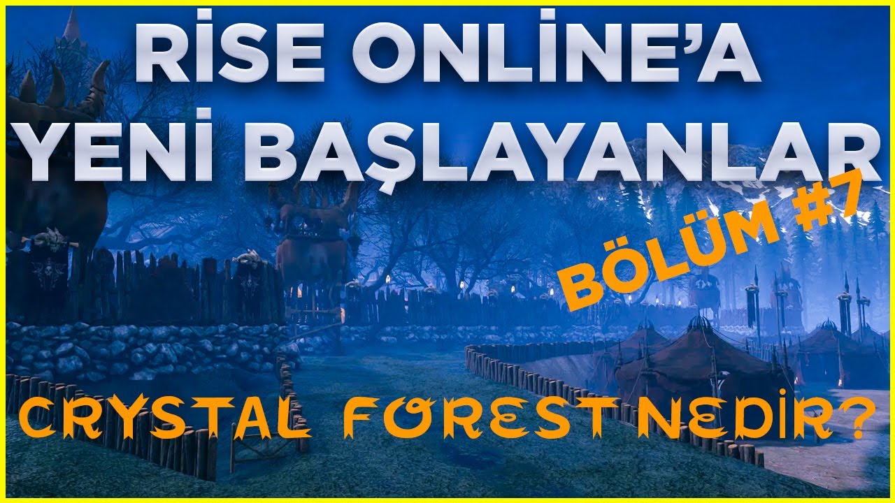 Rise Online'a Yeni Başlayanlar #7 | Crystal Forest Nedir? Nasıl Oynanır?