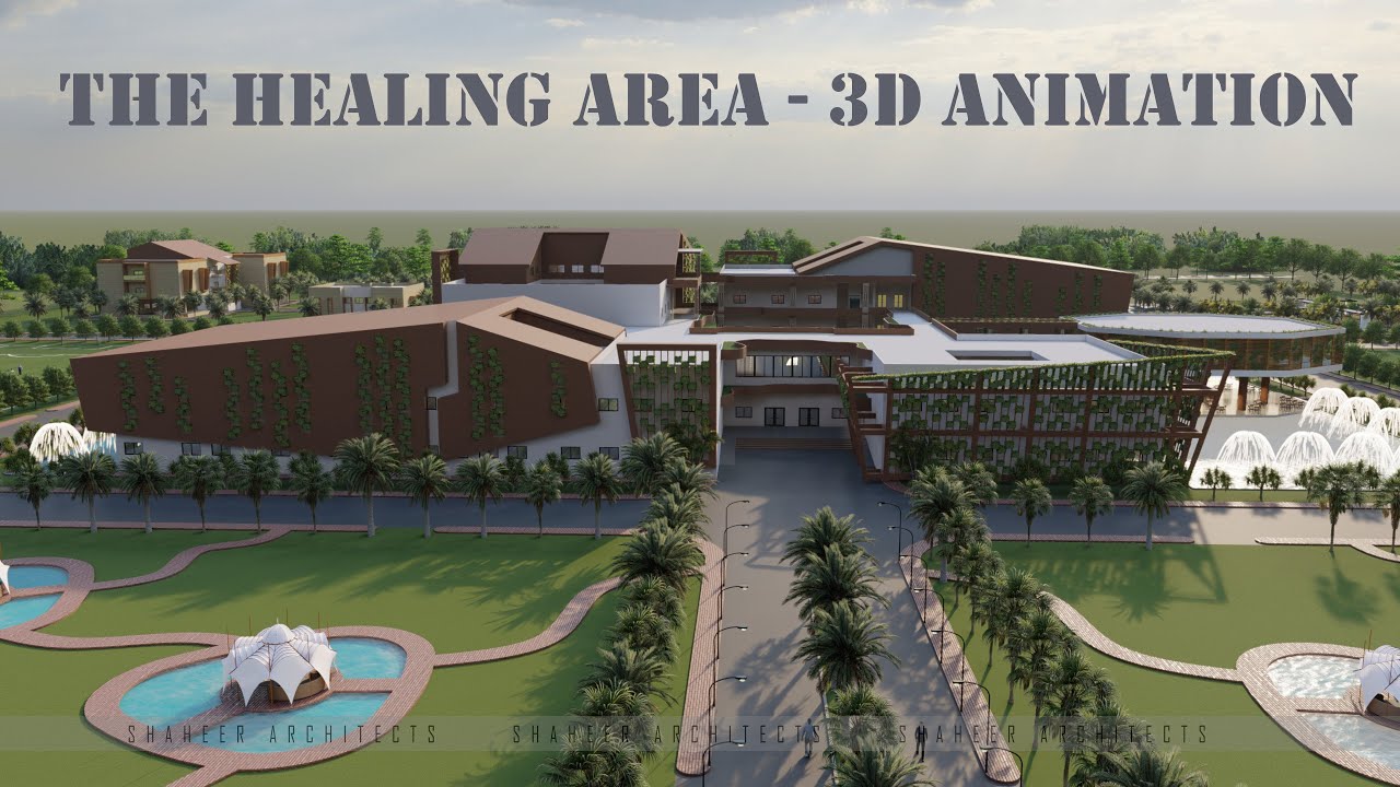 The Healing Area | Medical  Campus | By Shaheer Architects