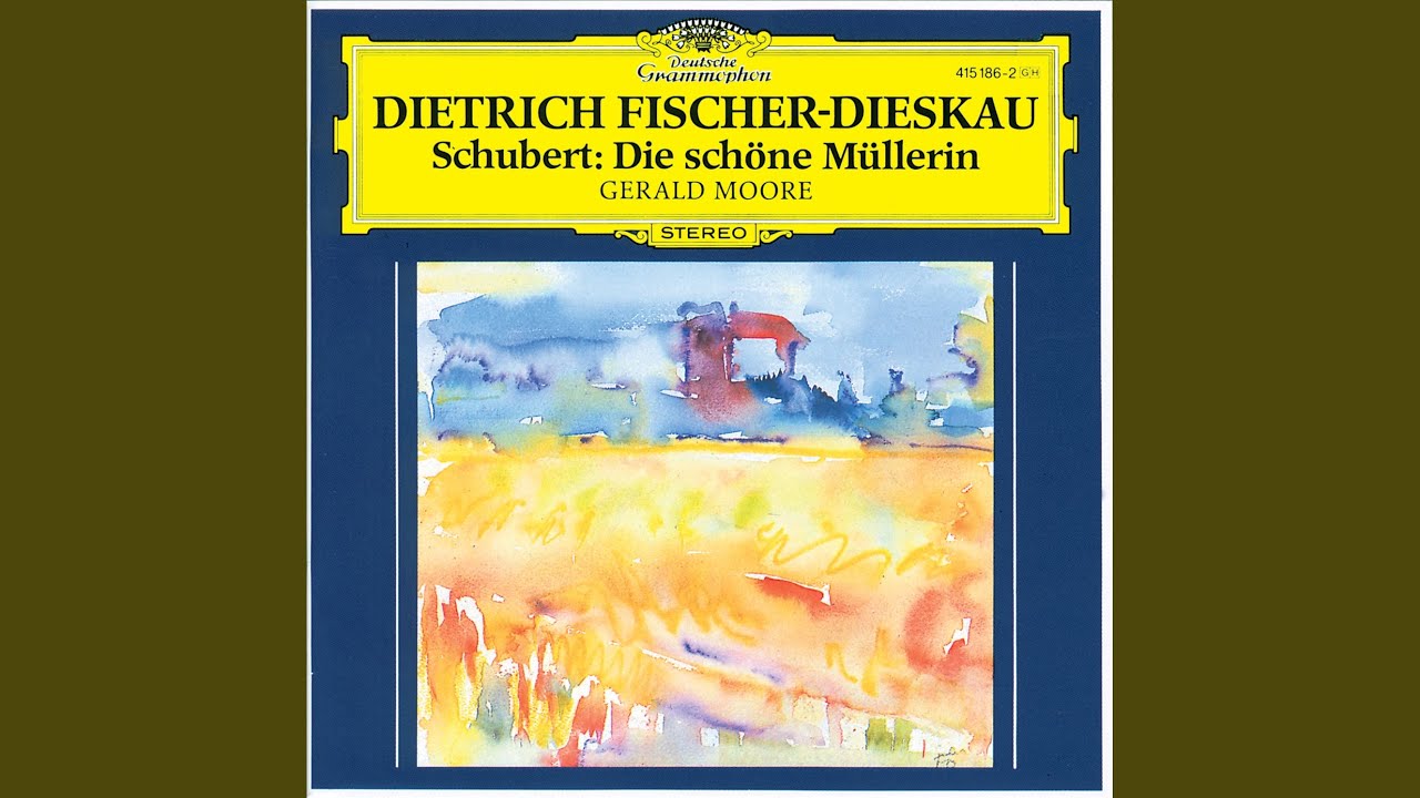 Schubert: Die sch&ouml;ne M&uuml;llerin, D. 795: No. 7, Ungeduld