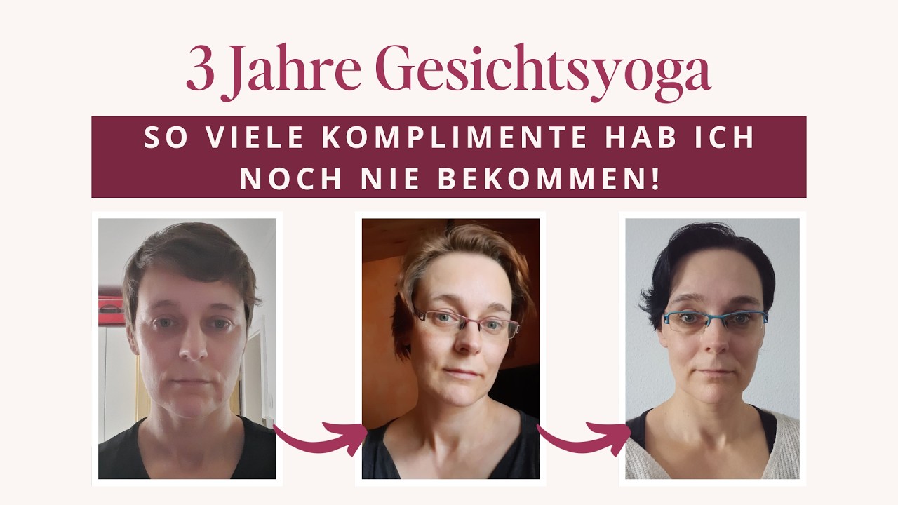 3 Jahre Gesichtsyoga – früher Doppelkinn, heute definierte Wangen und Jawline