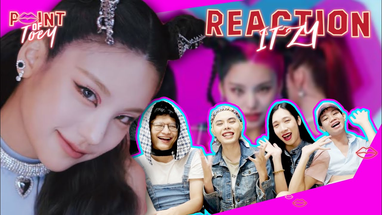 ITZY - 'LOCO' MV [REACTION]  Point of Toey