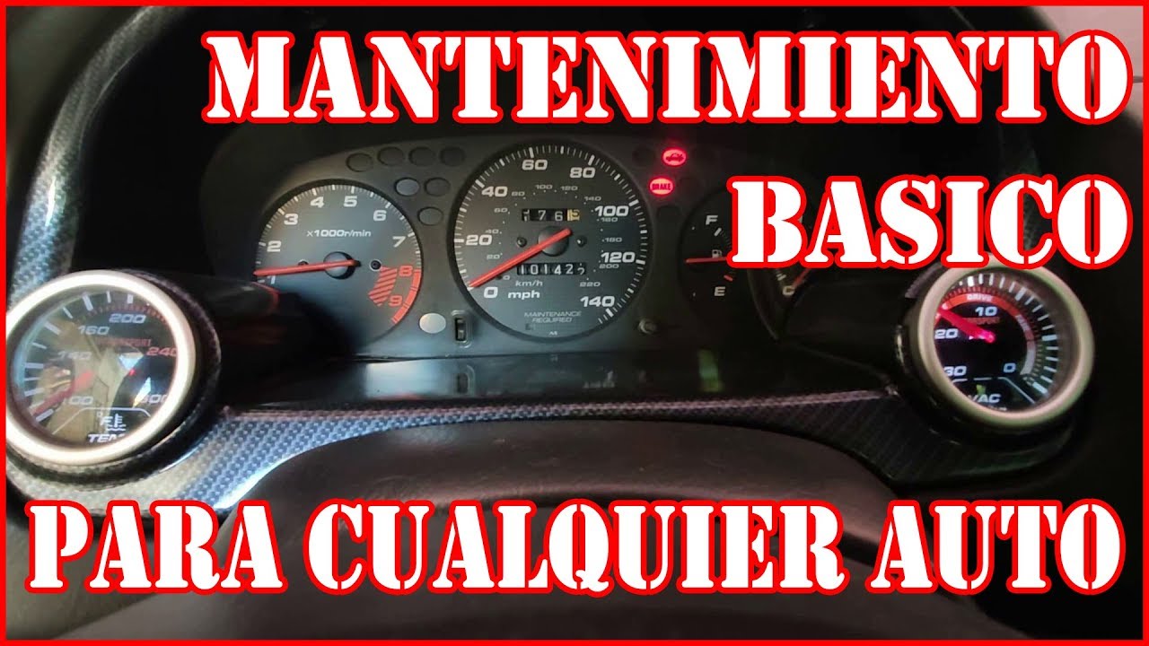 Mantenimiento Basico a Cualquier Carro