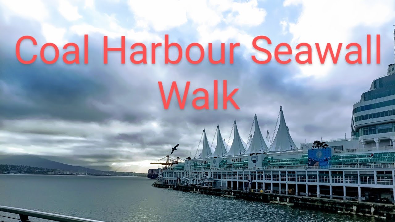 Seawall Water Walk Vancouver BC - Walking Tour