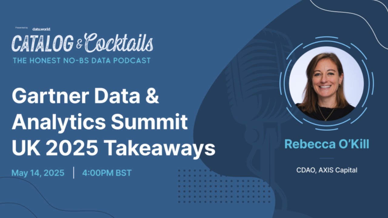 Gartner Data & Analytics Summit UK 2025 Takeaways