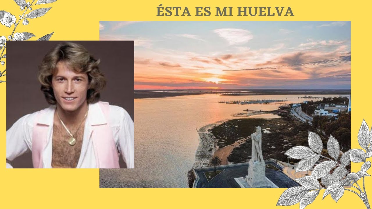 ESTA ES MI HUELVA. VÍDEOS DE HUELVA.
