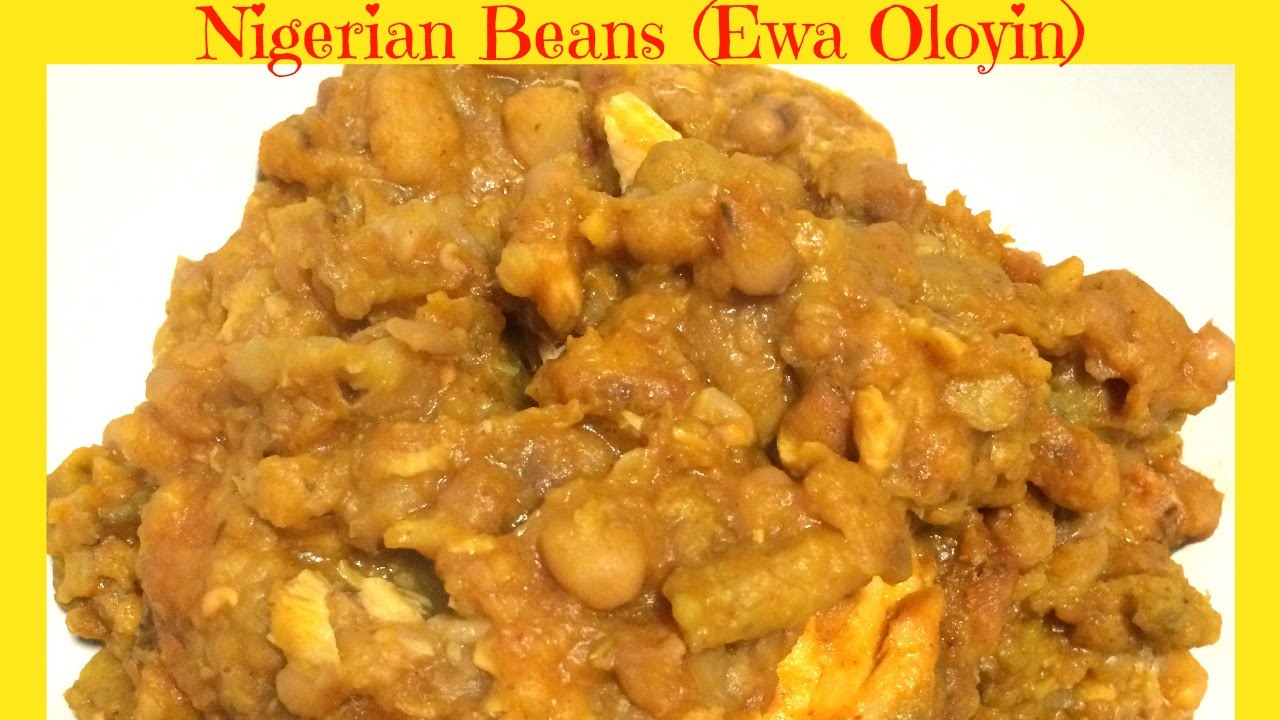 How to Cook Nigerian Beans with Plantain | Ewa Oloyin