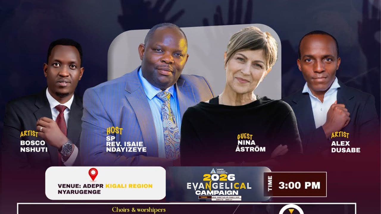 IGITERANE CY'IVUGABUTUMWA | EVANGELICAL CAMPAIGN 2026 WITH Nina Åström | UMUNSI WA NYUMA