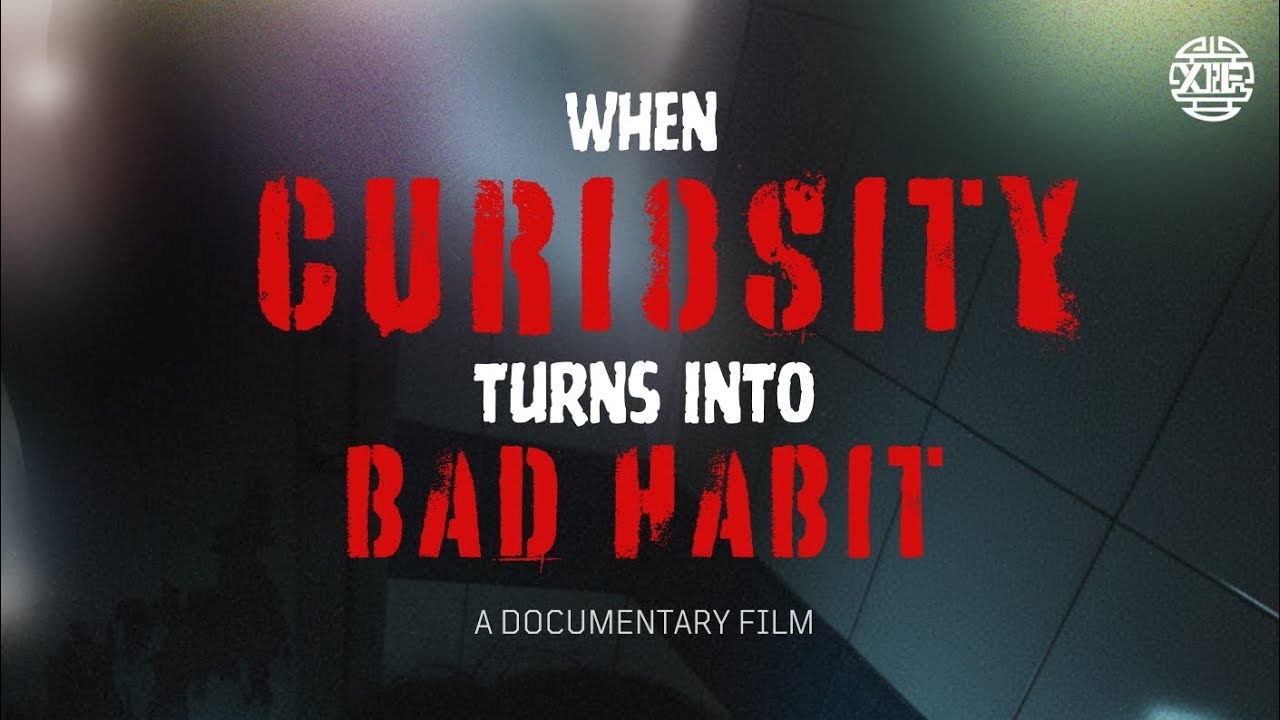 WHEN CURIOSITY TURNS INTO BAD HABIT | DOCUMENTARY FILM | TUGAS SOSIOLOGI