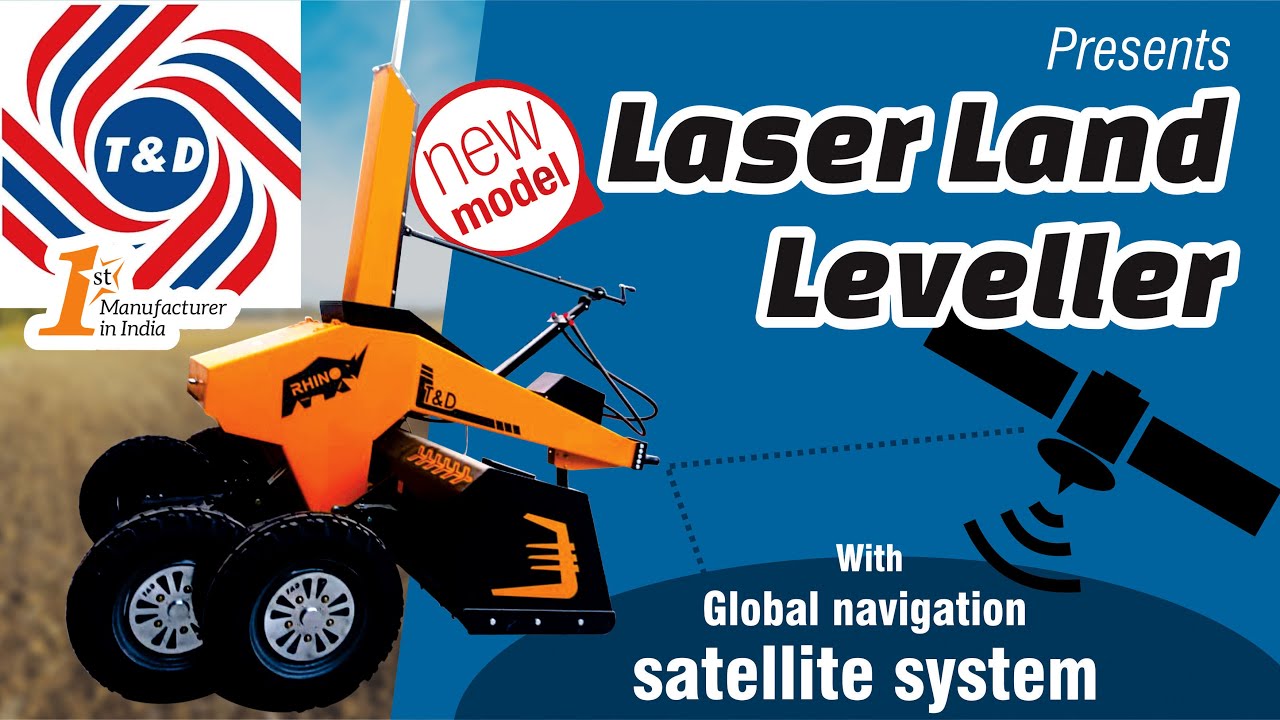 Satellite based New Laser Land Leveler I More Accuracy, Better Results