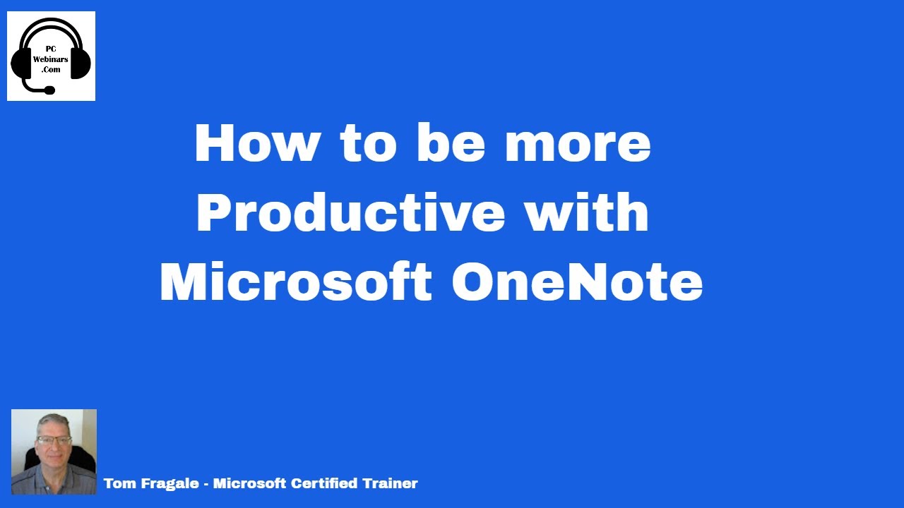 How to use Microsoft OneNote to be more Productive