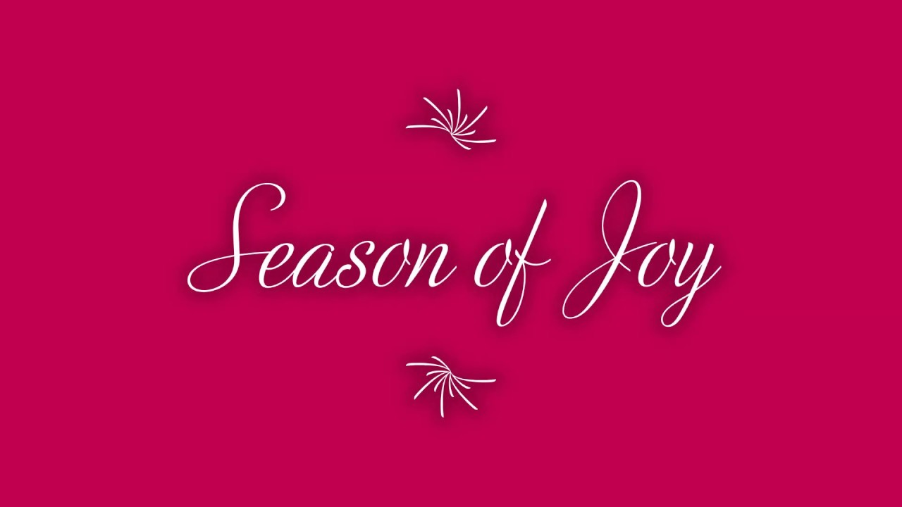 Season of Joy
