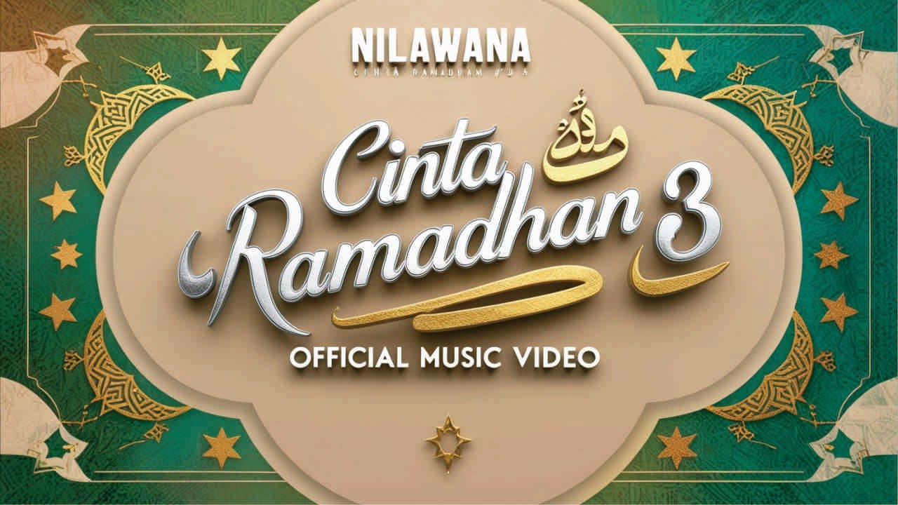 Cinta Ramadhan #3 || Nilawana || Audio HQ