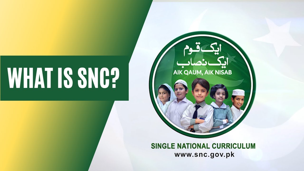 What is Single National Curriculum?