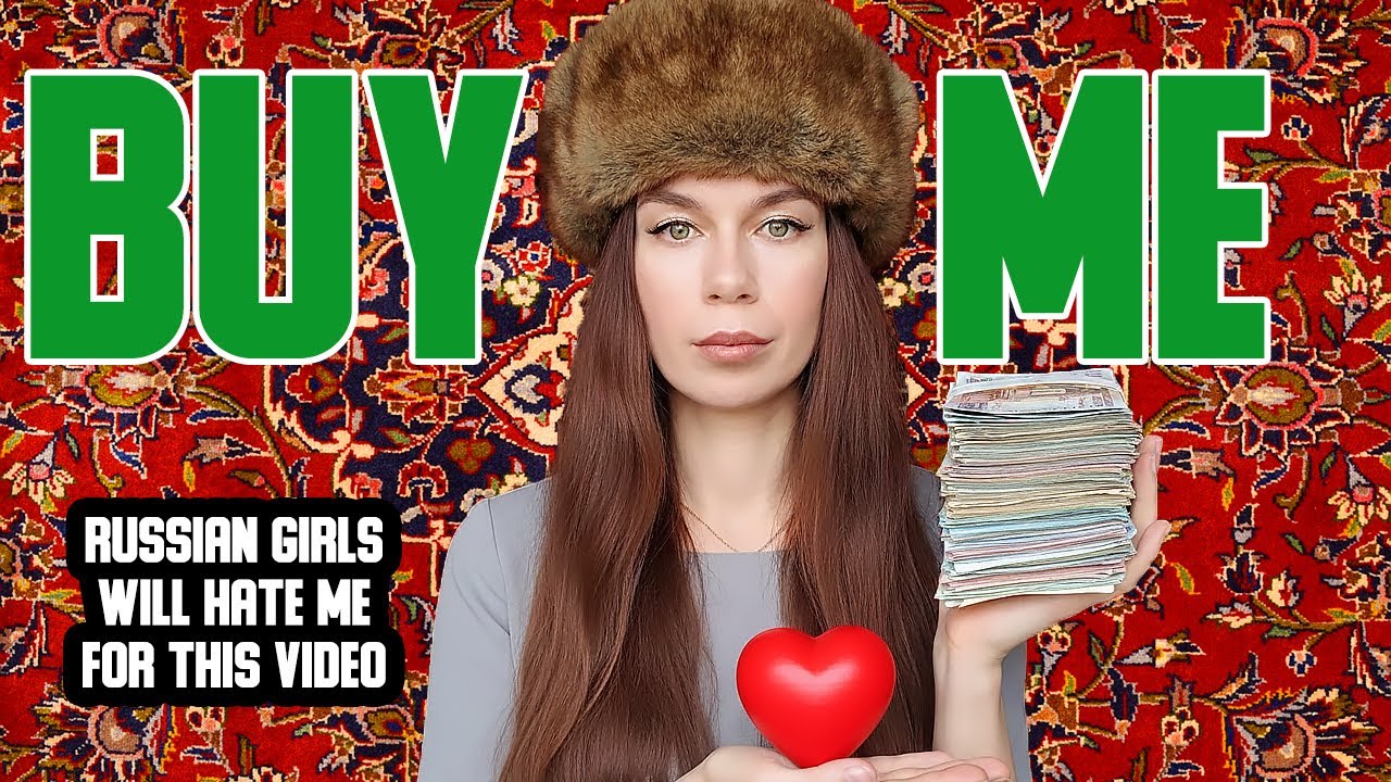The UNCOMFORTABLE TRUTH About RUSSIAN GIRLS. From Mail Order Brides to Gold Diggers
