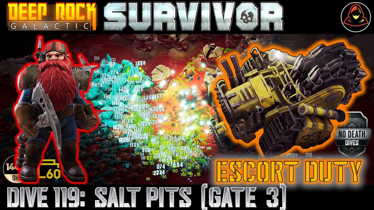 Deep Rock Galactic: Survivor | Dive 119: Escort Duty - Gate 3 - Salt Pits (Haz 5)