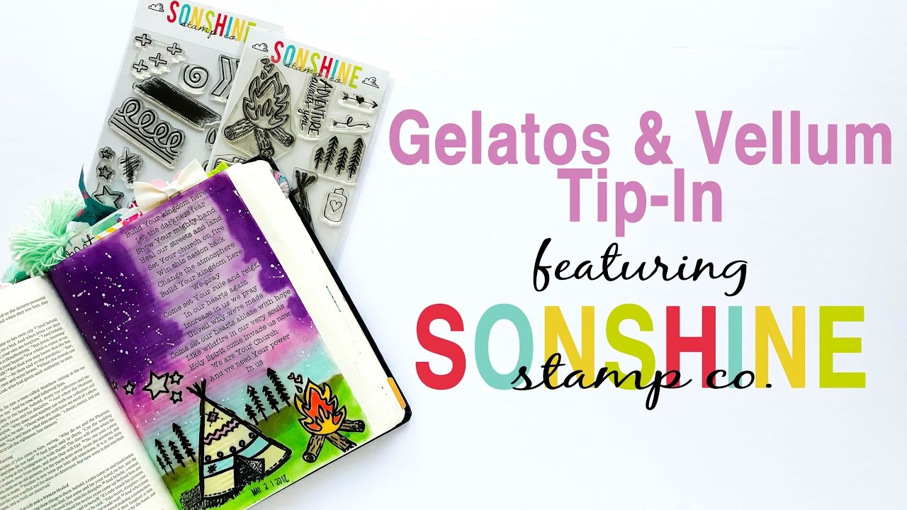 Gelatos & Vellum Tip In featuring Sonshine Stamp Co