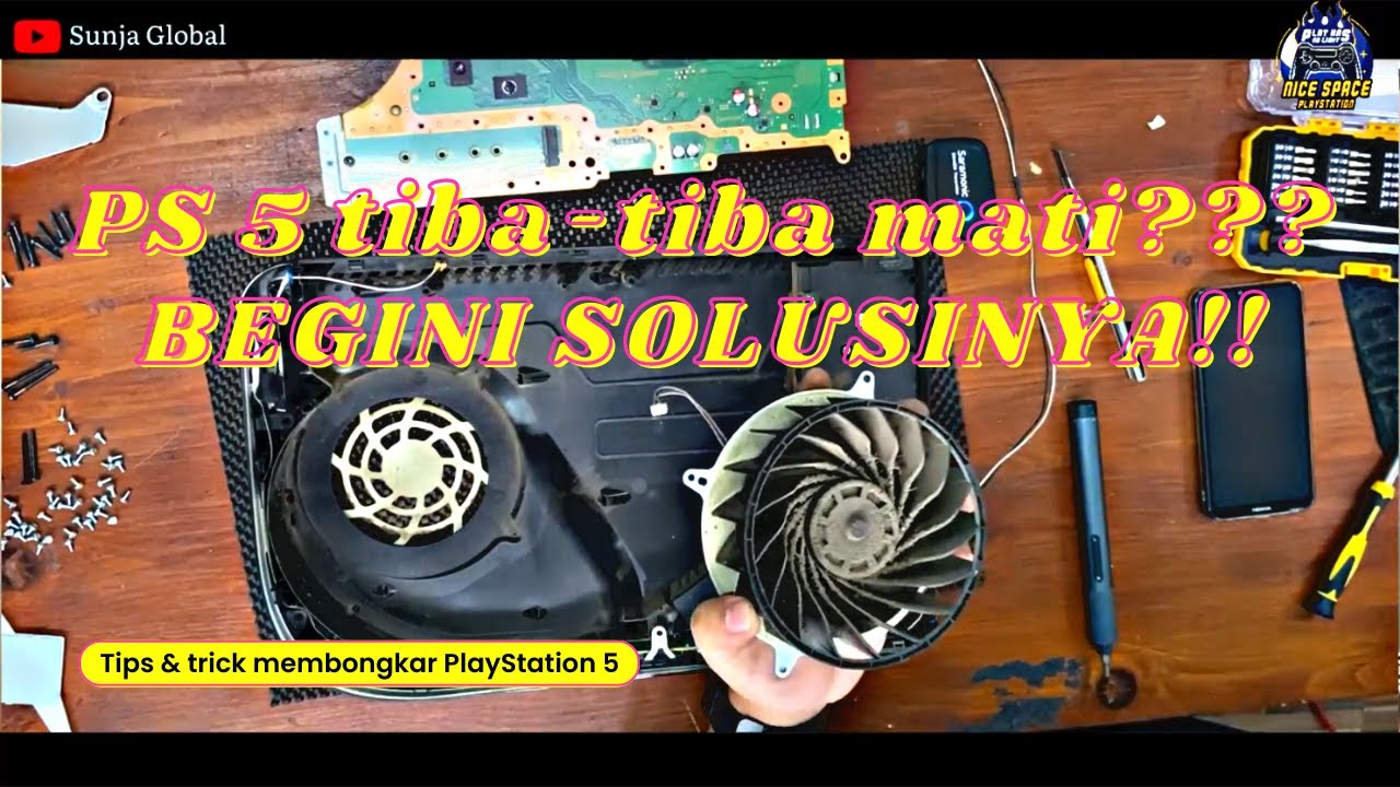 TIPS BONGKAR PS5 YANG SERING MATI SENDIRI | ASSEMBLY PS5