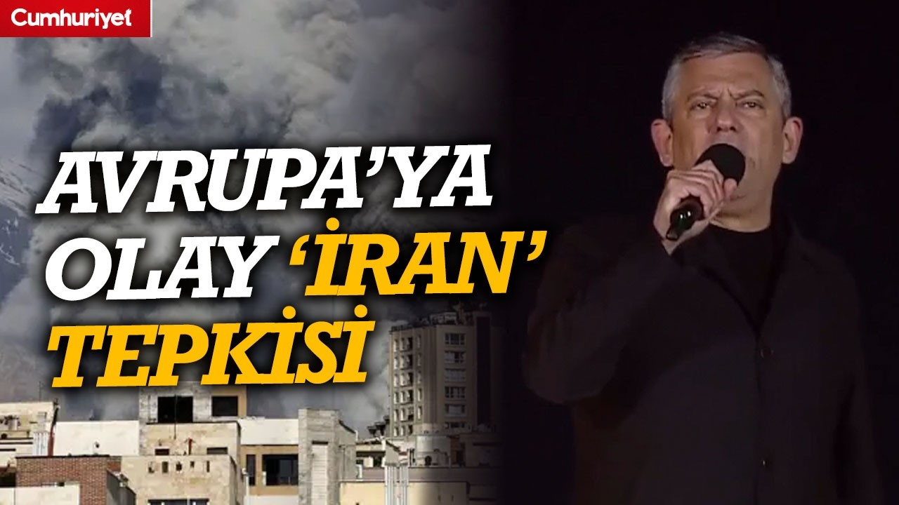 Özgür Özel'den Avrupa'ya olay 'İran' tepkisi: 160 tane civciv ölse...