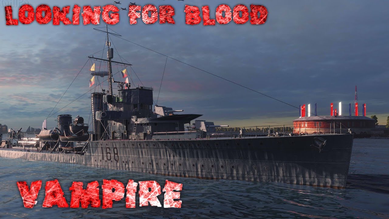 World Of Warships - Looking for Blood - Vampire