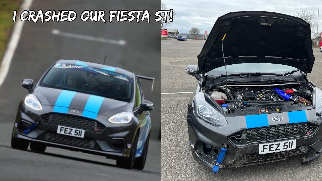 I CRASHED OUR FIESTA ST!