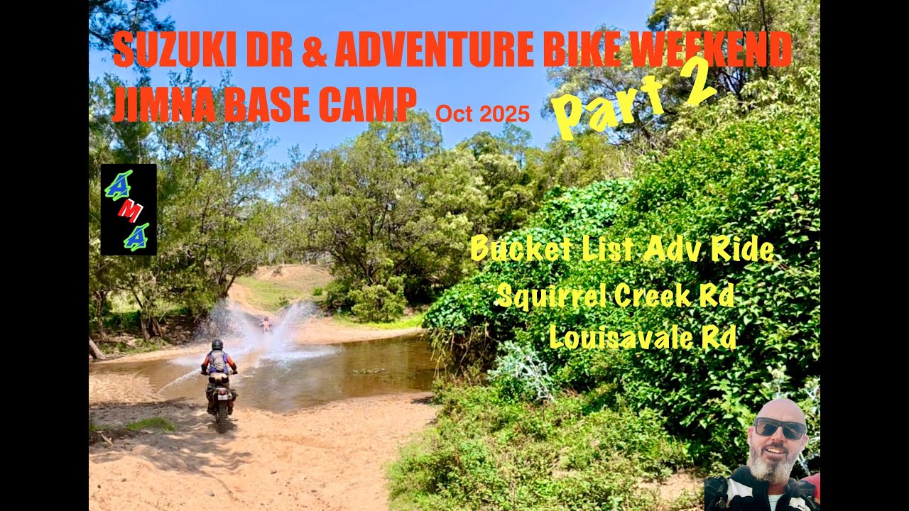 SUZUKI DR & ADVENTURE BIKE WEEKEND-JIMNA BASE CAMP. Part 2, Bucket List Ride. Oct 2025