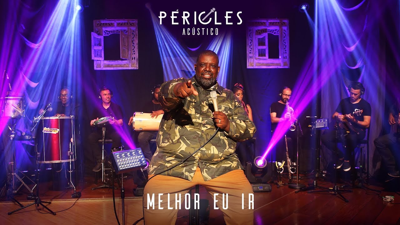P&Eacute;RICLES - MELHOR EU IR (AC&Uacute;STICO) - V&Iacute;DEO OFICIAL