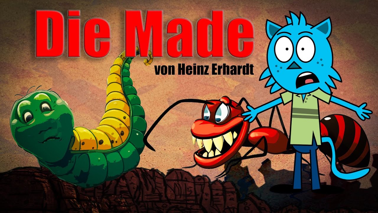 Die Made (lustiges Gedicht von Heinz Erhardt)