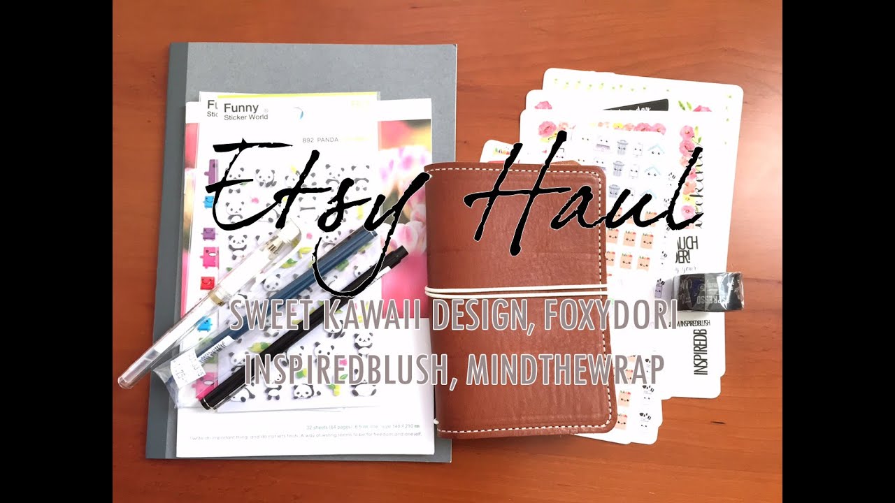 Etsy Haul: SweetKawaiiDesign, InspiredBlush, FoxyDori + more! | MandyPlans