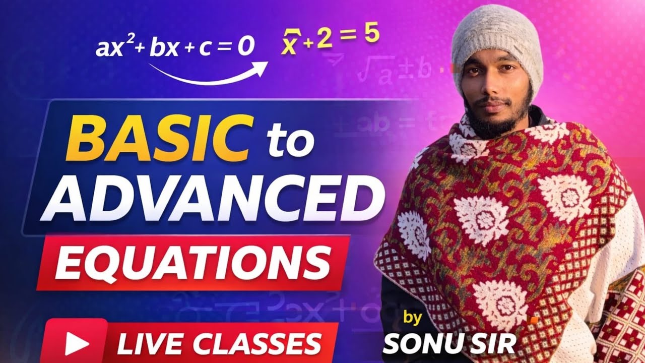 Global rising public school is live classes Sonu Sir Basic to Advance Equation 
