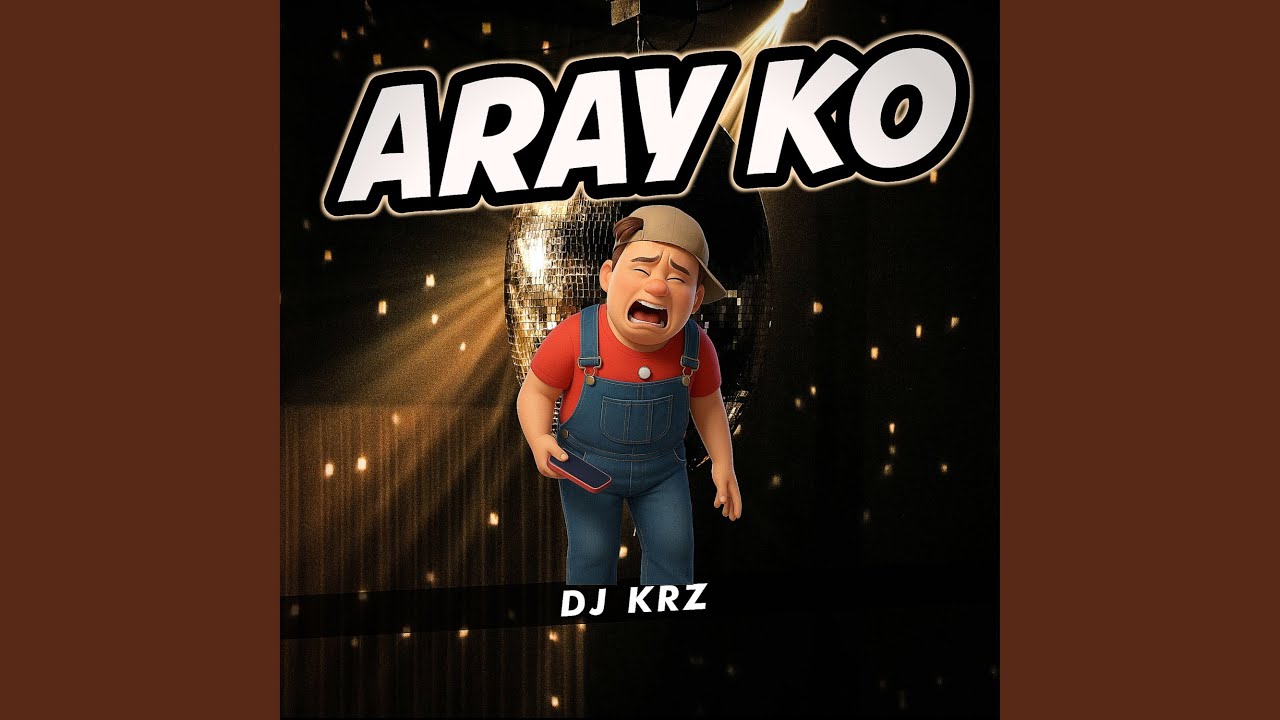 Aray Ko (Budots)