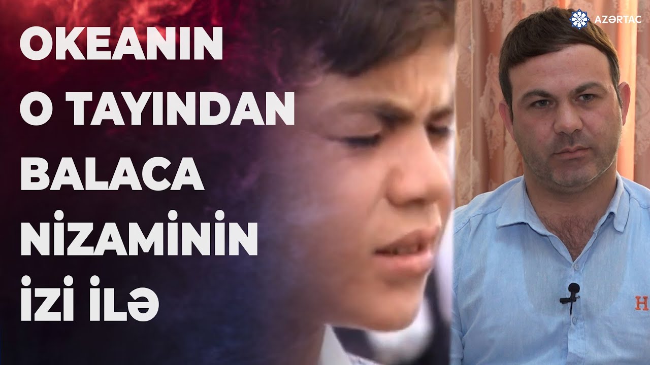 Okeanın o tayından balaca Nizaminin izinə düşdülər