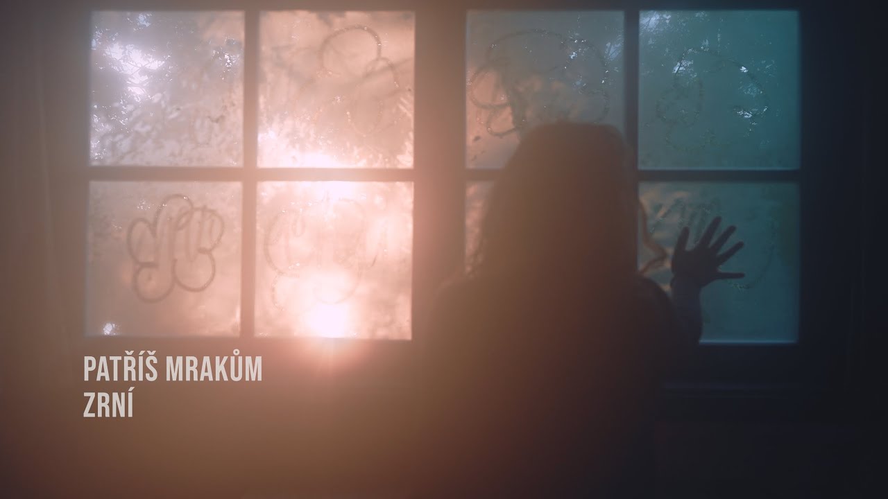 Zrní - Patříš mrakům (Official Video)
