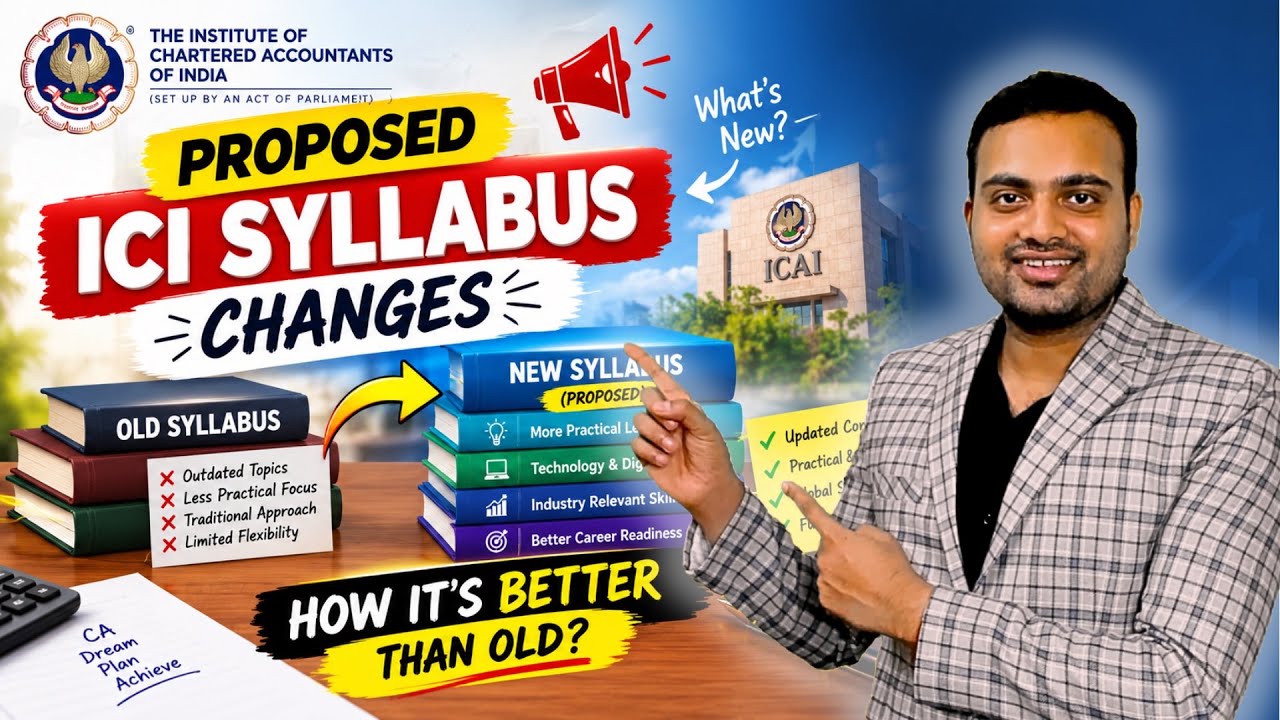 ICAI New Syllabus Changes| Possible changes by ICAI