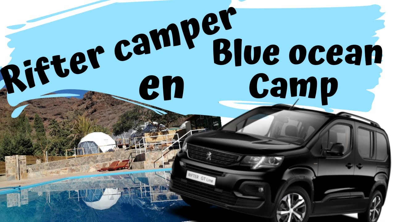 RIFTER CAMPER en BLUE OCEAN CAMP