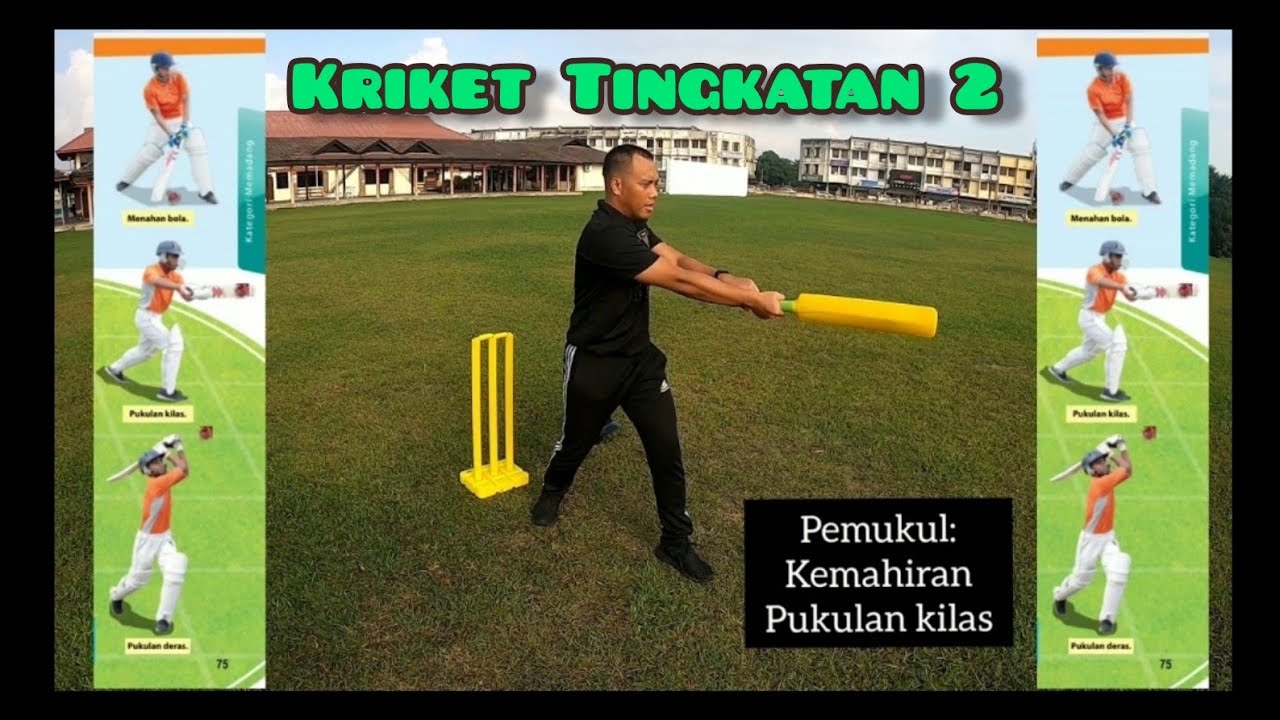 KRIKET Tingkatan 2 & 4 | PJPK | Unit 5 / 4 : Permainan Kategori Memadang