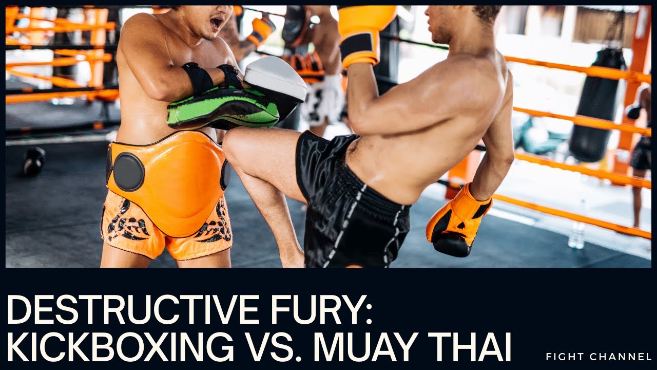 (DESTRUCTIVE FURY) Kickboxing v Muy Thai: The Ultimate Showdown