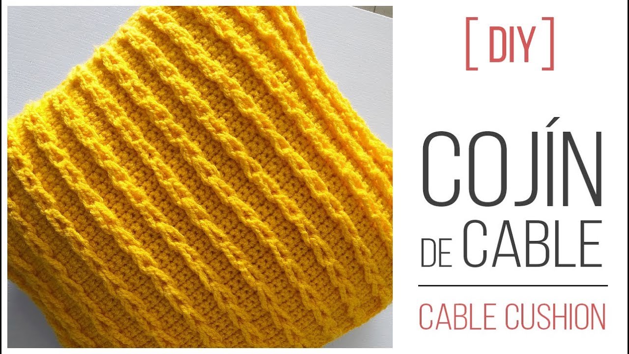 DIY Crochet: Cojín de Cable / Cable Cushion