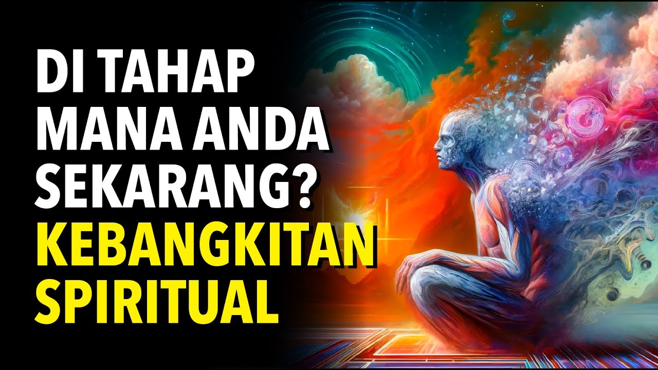 Tahapan Dalam Kebangkitan Spiritual