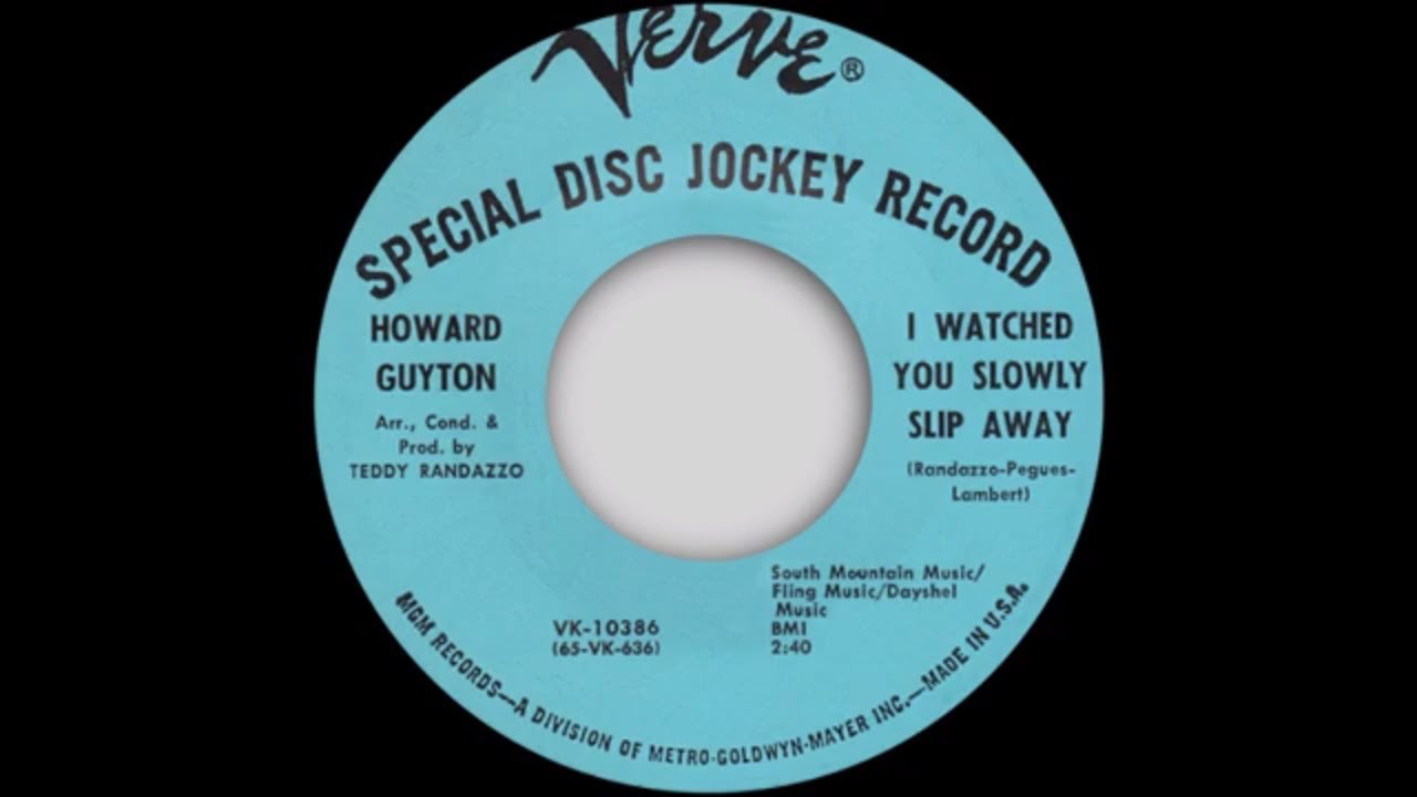 Howard Guyton - I Watched You Slowly Slip Away - Verve (NORTHERN SOUL and R&B)
