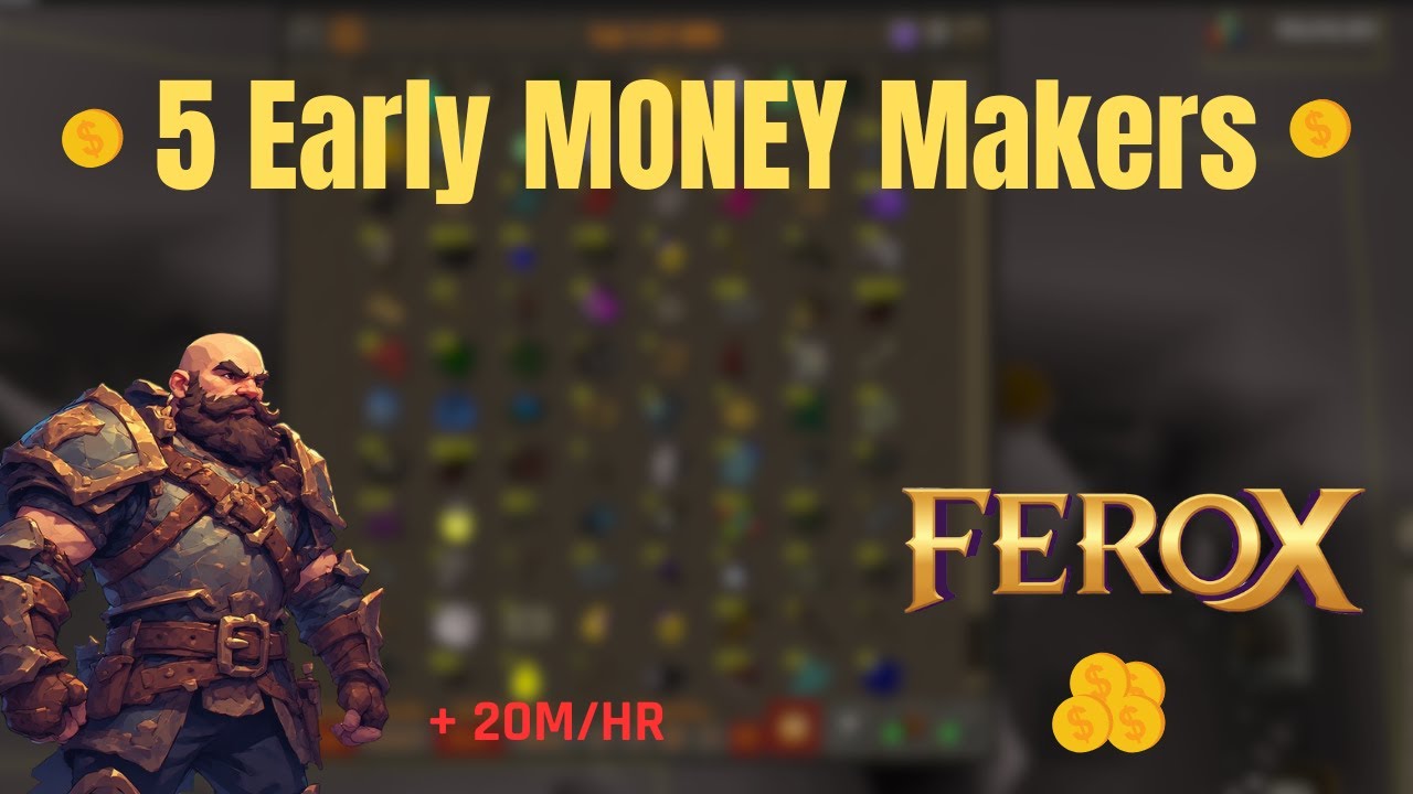 Top 5 Best Early Money Makers in Ferox RSPS (Fast Millions Guide)